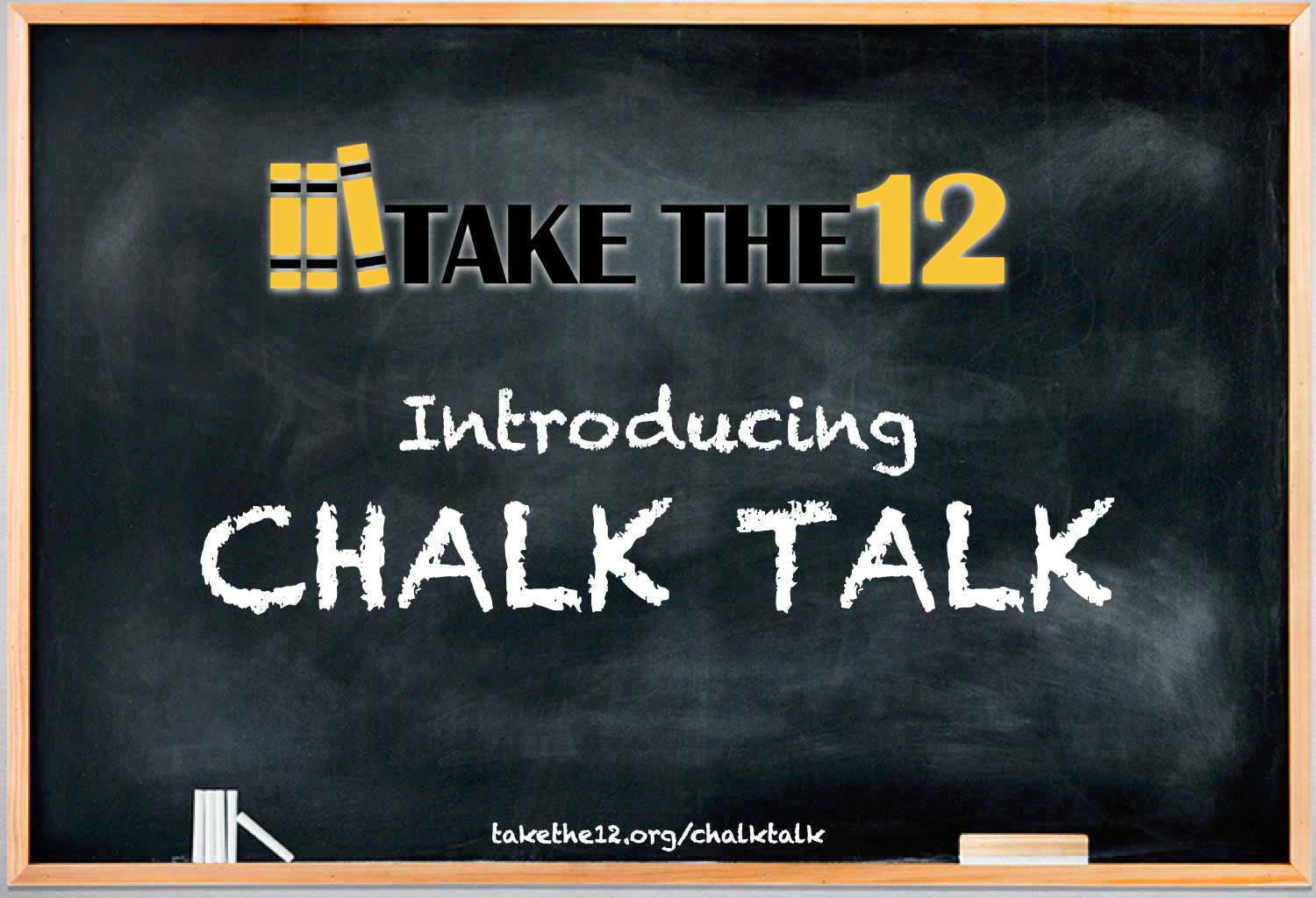 Introducing “Chalk Talk”